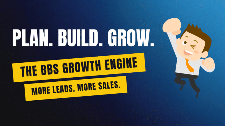 The BBS Growth Engine for local service businesses and eCommerce — Plan, Build, Grow framework