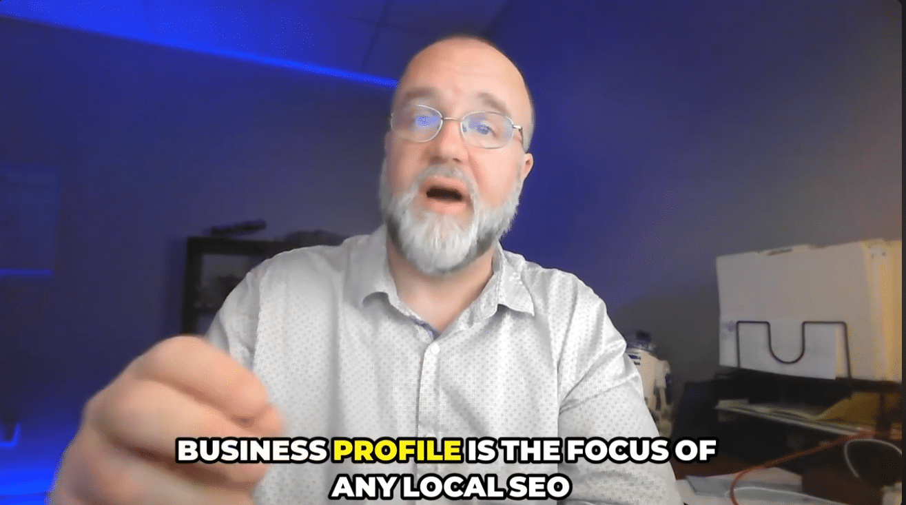 Your Google Business Profile is the focus of any Local SEO