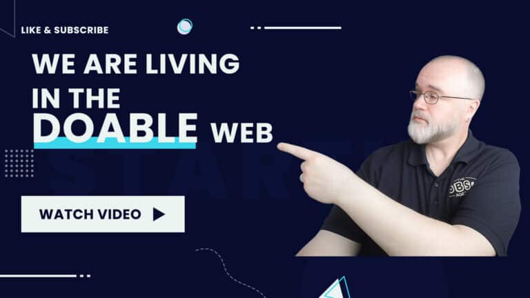 We are Living in the DOABLE Web